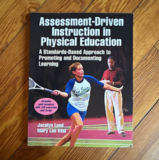 Human Kinetics Assessment-Driven Instruction in PE PB Lund Veal