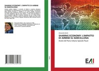 Alessandra Barile | Sharing Economy: L'impatto Di Airbnb Su Barcellona | Buch