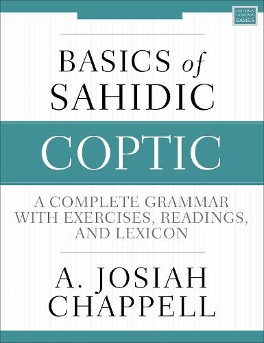 Basics of Sahidic Coptic - 9780310160304