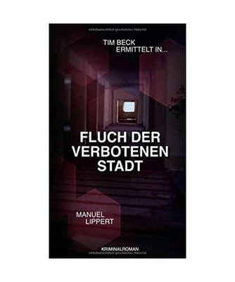 Fluch der verbotenen Stadt, Lippert, Manuel