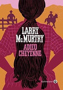 Adieu Cheyenne von McMurtry, Larry | Buch | Zustand sehr gut