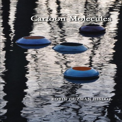 Cartoon Molecules Robin Ouzman Hislop Paperback Lulu Press Inc.
