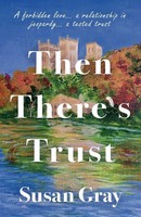 Susan Gray | Then There's Trust | Taschenbuch | Englisch (2026)