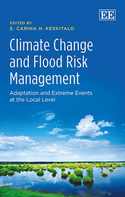 Climate Change and Flood Risk Management - 9781781006665