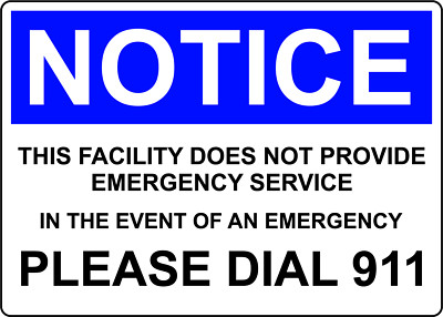 NOTICE THIS FACILITY DOES NOT PROVIDE EMERGENCY | Adhesive Vinyl Sign Decal