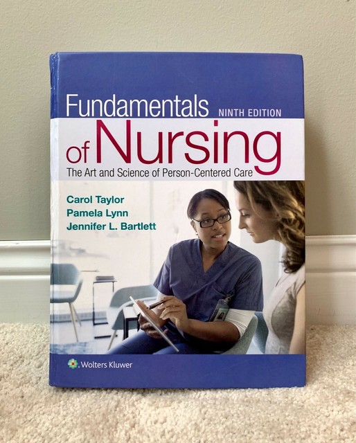 Fundamentals of Nursing The Art and Science of PersonCentered Care by