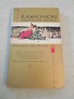 Rashomon And Other Stories by Ryunosuke Akutagawa, Bantam Classic 2Nd, 1959, Pb!