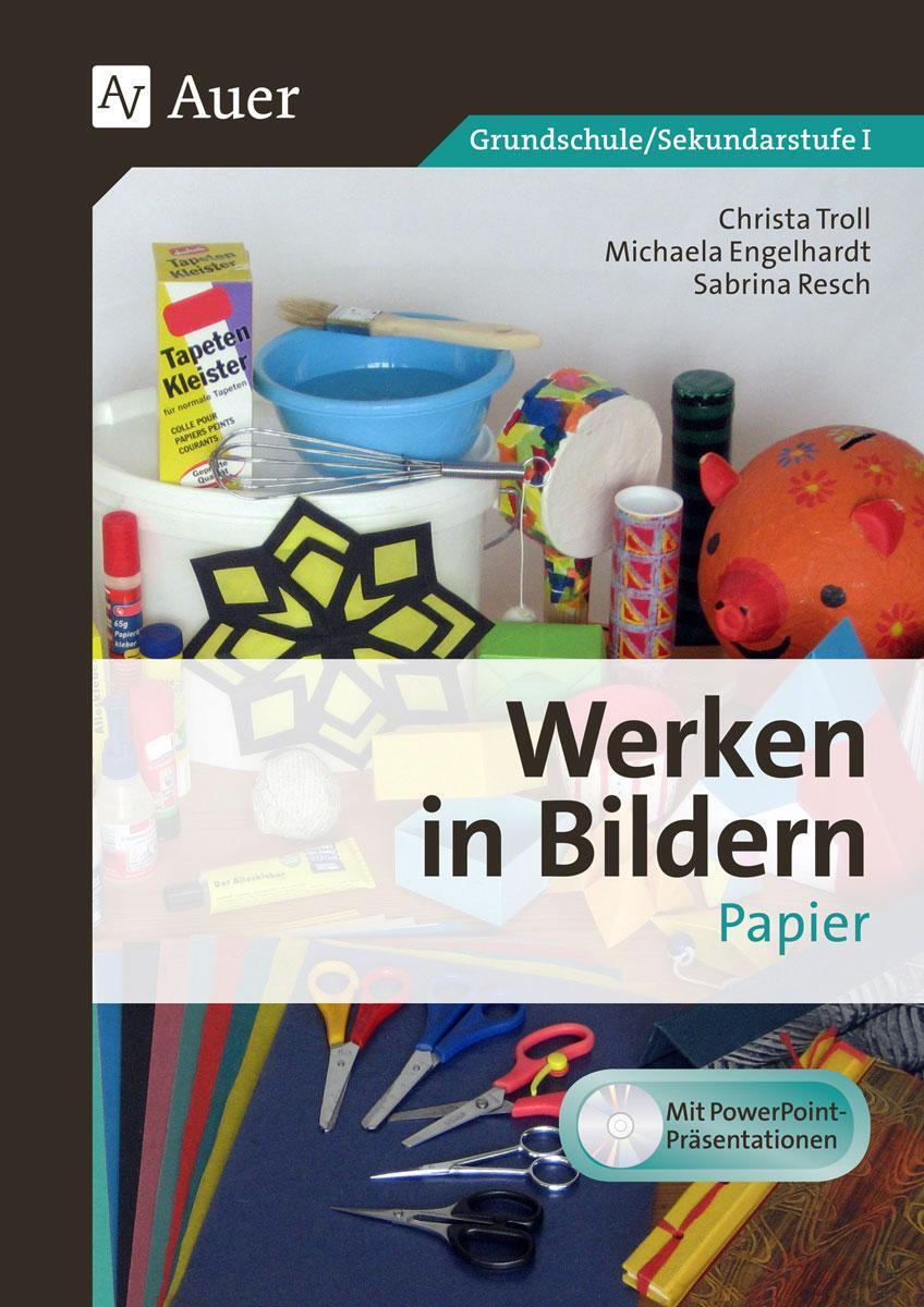 Thumbnail - Werken In Bildern: Papier (1. Bis 6. Klasse), Christa Troll