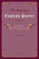 The Shaping Of English Poetry - Volume Iv Gerald Morgan