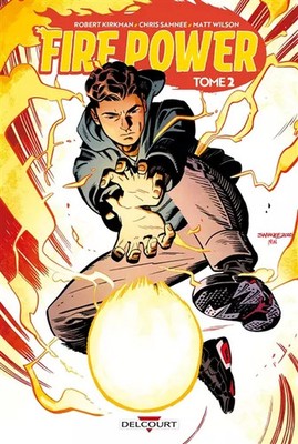 Fire Power T02, Robert Kirkman et  Chris Samnee
