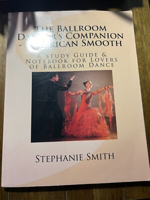 The Ballroom Dancer s Companion- American Smooth- K