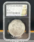 1889 Morgan Silver Dollar -  NGC MS63 Original Bag Fragment Series