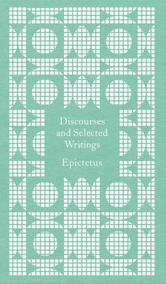 Discourses and Selected Writings, Epictetus