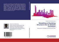 Shankha Pratim Bhattacharya | Modelling Of Building Structure Due To Seismic...