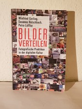 Bilder Verteilen Fotografische Praktiken in d...