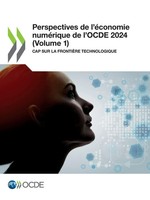 Oecd | Perspectives De L'éConomie NuméRique De L'ocde 2024 (Volume 1) | Buch
