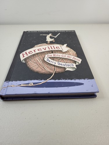 Hereville: How Mirka Got Her Sword by Barry Deutsch Hardcover - Picture 2 of 5