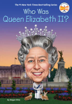 Who Is Queen Elizabeth II (Who Was) - Paperback By Stine, Megan - VERY GOOD