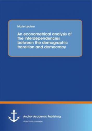 Thumbnail - An Econometrical Analysis Of The Interdependencies Between The