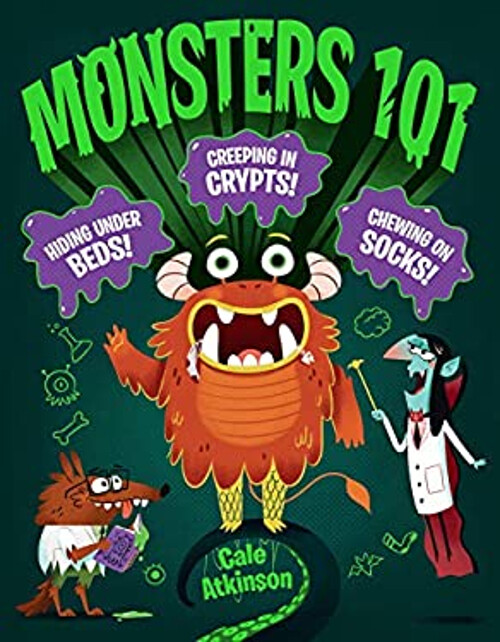 Monsters 101 Hardcover by Cale Atkinson for Kids Fantasy Fun