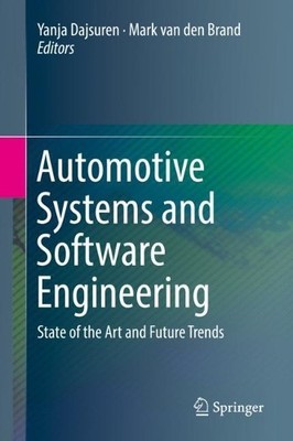 Automotive Systems and Software Engineering - 9783030121563