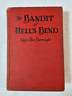 The BANDIT of HELL's BEND by Edgar Rice Burroughs 1925 Grosset & Dunlap 1st Ed.