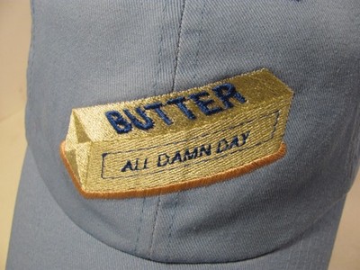 Butter All Damn Day Hat Unisex Baby Blue Adjusts Soft Cooking Baking Novelty Cap
