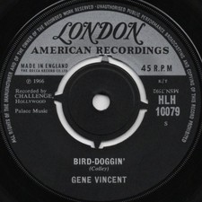 GENE VINCENT*BIRD DOGGIN'*LONDON*RNB*MOD DANCER*NEAR MINT*LISTEN
