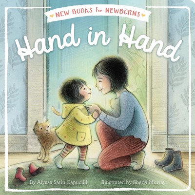 Hand in Hand (New Books for Newborns) - Capucilli, Alyssa Satin|Murray, Sher...