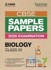 Sample Papers - Biology: Cbse Class 12 For 2020 Examination