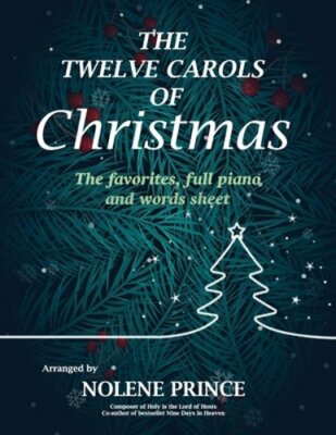 The Twelve Carols of Christmas: The favorites, full piano and words sheet: New