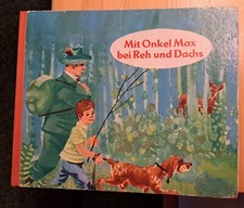 Förster-Bilderbuch HC HL MF quer MIT ONKEL MAX BEI..DACHS Abel & Müller 1965 Z 2