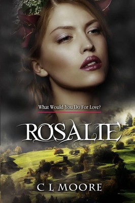 ROSALIE C L Moore Taschenbuch Kartoniert / Broschiert Englisch 2016 [.]