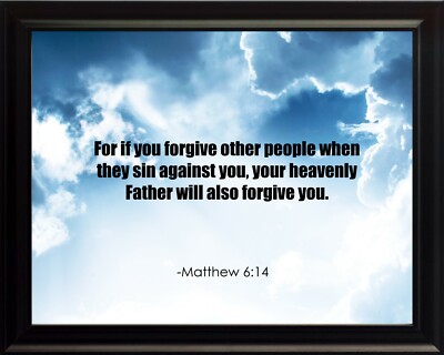 Matthew 6:14 For If Poster Print Picture or Framed Wall Art