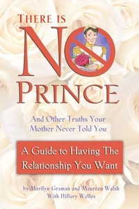 There-is-No-Prince-and-Other-Truths-Your-Mother-Ne