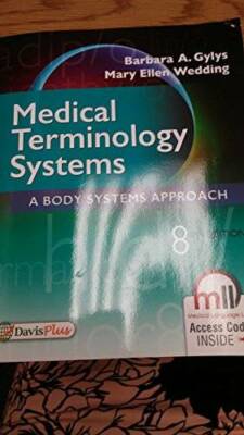 Medical Terminology Systems: A Body Systems Approach - Paperback - VERY GOOD