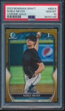 PSA 10 NOBLE MEYER 1st 2023 Bowman Chrome Draft GOLD REFRACTOR/50 RC GEM MINT