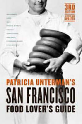 San Francisco Food Lover's Guide, Unterman, Patricia new
