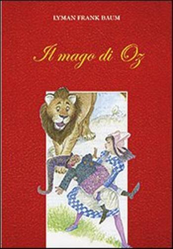 Il mago di Oz - Baum L. Frank