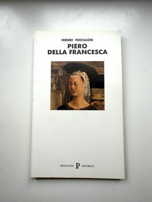 Focillon, Piero Della Francesca, praktischer Verlag, 1992
