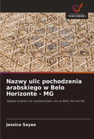 Nazwy Ulic Pochodzenia Arabskiego W Belo Horizonte - MG JéSsica SayãO Buch 2025