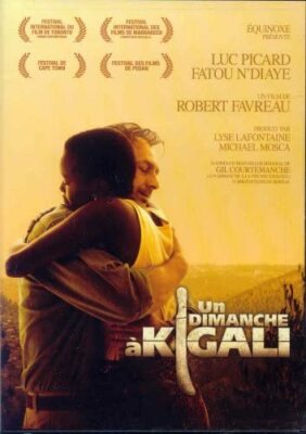 Un Dimanche a Kigali (A Sunday in Kigali) (Version française)