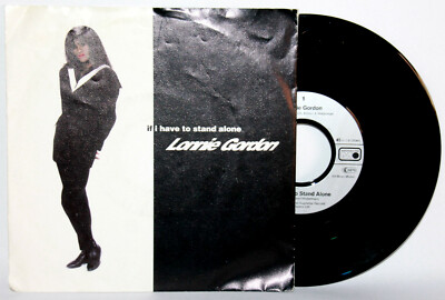 7'' Vinyl - LONNIE GORDON - If I Have To Stand Alone