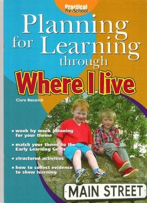 Planning for Learning Through Where I Live,Clare Beswick, Cathy 