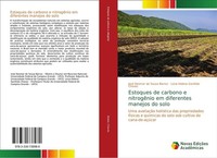 Estoques De Carbono E NitrogêNio Em Diferentes Manejos Do Solo José Deomar De So