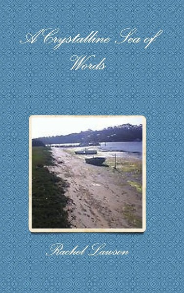 Rachel Lawson | A Crystalline Sea Of Words | Buch | Englisch (2018) | Gebunden-image