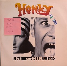 Honky The Whistler Vinyl Record 12" VG+/VG ZANG48T 1994