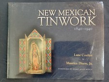 New Mexican Tinwork, 1840-1940 by Coulter et al. New Unwrapped Copy