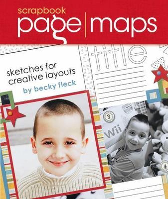 Scrapbook Page Maps: Sketches for Creative Layouts [With Punch-Outs]