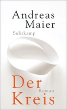 Andreas Maier | Der Kreis | Taschenbuch | Deutsch (2017) | Ortsumgehung | 146 S.
